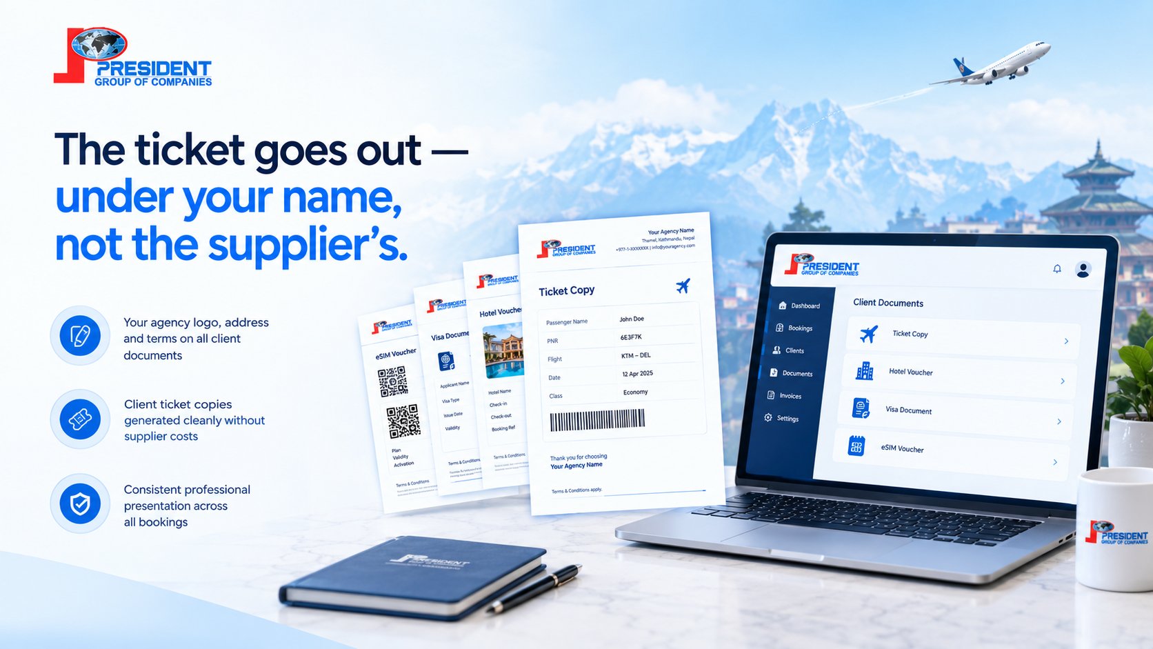 A ticket copy, hotel, visa and eSIM vouchers re-issued under the agency's name, beside the client documents screen in President